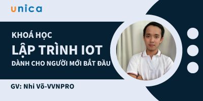 Khoá học lập trình IOT dành cho người mới bắt đầu - Nhí Võ - VVNPRO